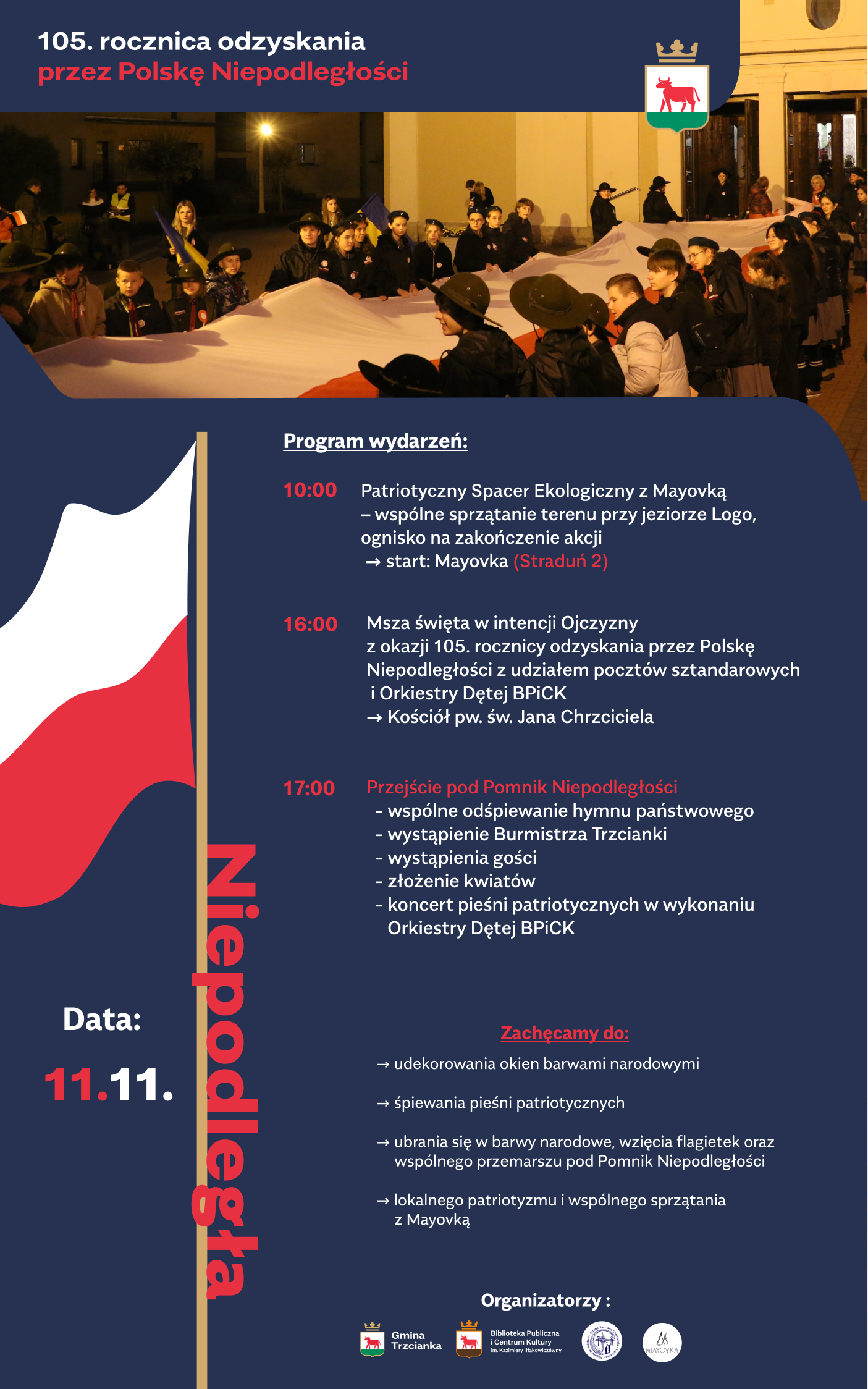 plakat z okazji 11 listopada - program obchodów, zdjęcie harcerzy z dużą flagą Polski